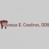 Thomas E. Condron, DDS