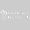 Wholehearted Healthcare P C