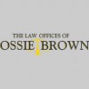 The Law Offices Of Ossie Brown