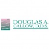 Douglas A Callow DDS PC