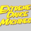 Extreme Dance Machines