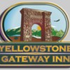 Yellowstone Gateway Inn