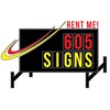 605 Signs