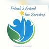 Friend 2 Friend Tax Services