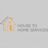 House To Home Services