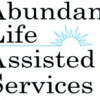 Abundant Life Assisted Services Home Care