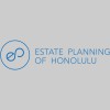 Estate Planning Of Honolulu