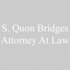 S. Quon Bridges, Attorney At Law