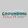 Grounding Touch Therapeutic Massage