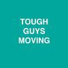 Tough Guys Moving