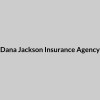 Dana Jackson Insurance Agency