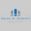 Brian M. Roberts Law