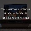 TV Installation Dallas