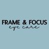 Frame & Focus Eye Care