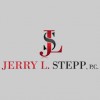 Jerry L. Stepp, PC