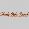 Shady Oaks Ranch