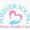 Forever Young Home Health Care Agency