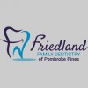 Friedland Family Dentistry Of Pembroke Pines