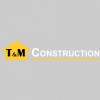 T & M Construction