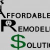 Affordable Remodeling Solutions