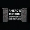 Amero's Custom Stoneworks