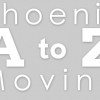 Phoenix A To Z Moving