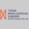 Texas Maxillofacial Surgery