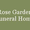 Rose Garden Funeral Home