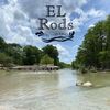 EL Rods On The Frio