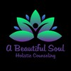 A Beautiful Soul Holistic Counseling