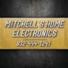 Mitchell's Home Electronics