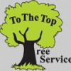 To The Top Tree Service