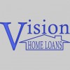 Vision Home Loans