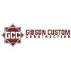 Gibson Custom Construction