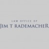 Law Offices Of Jim T Rademacher