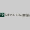 Robert S. McCormick, Attorney At Law