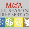 M&A All Seasons Tree Service