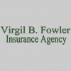 Virgil B. Fowler Insurance Agency