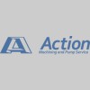 Action Machining & Pump Service