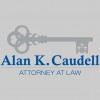 Alan K Caudell Attorney At Law