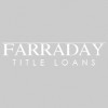 Farraday Title Loans