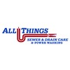 All Things Sewer & Drain Care