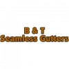 B & T Seamless Gutters