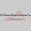 Old Dominion Roofing & Construction