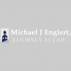 Michael J Englert, Attorney At Law