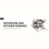 Bathroom & Kitchen Remodeling