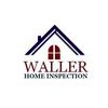 Waller Home Inspection