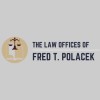 Law Offices Of Fred T. Polacek