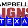 Campbell Signs Of Texas