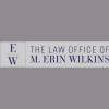 Law Office Of M. Erin Wilkins